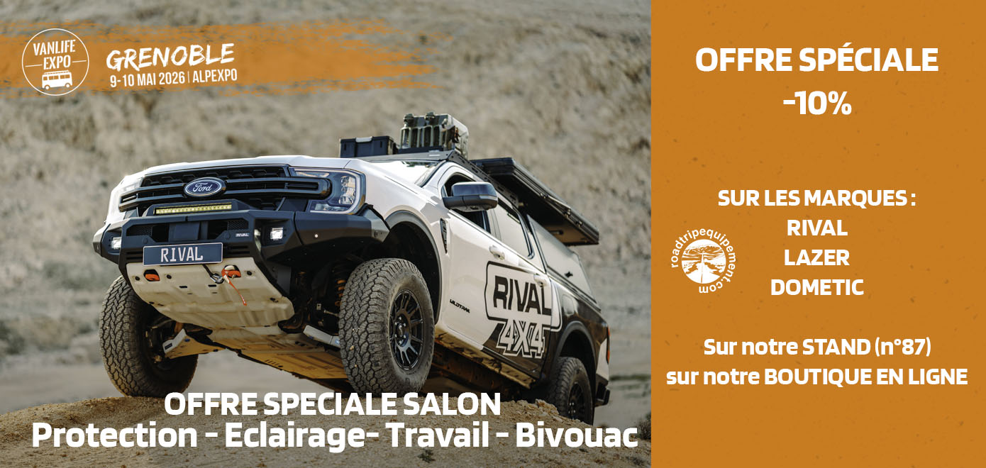 RoadTrip Equipement, offre spéciale salon Vanlife Expo Grenoble 2026 : -10% sur les marques Rival, Lazer et Dometic