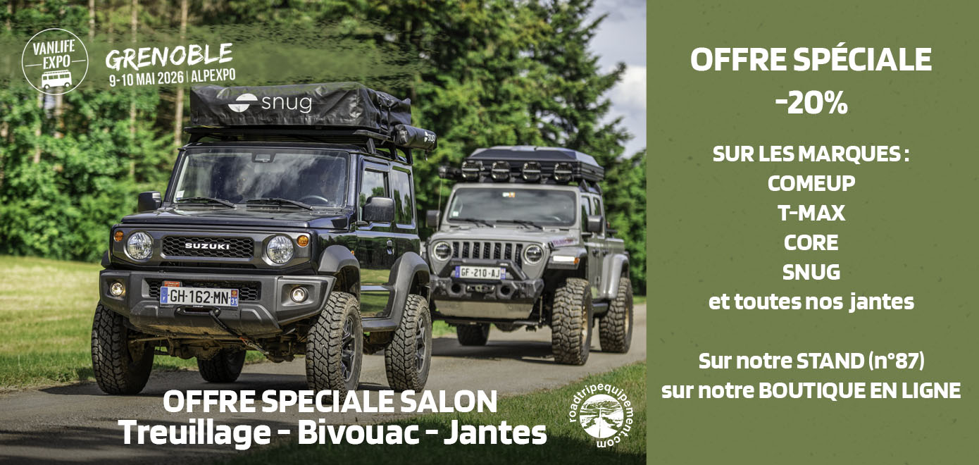 RoadTrip Equipement, offre spéciale salon Vanlife Expo Grenoble 2026 : -20% sur les marques ComeUp, T-max, Core et Snug, ainsi que sur toutes les jantes